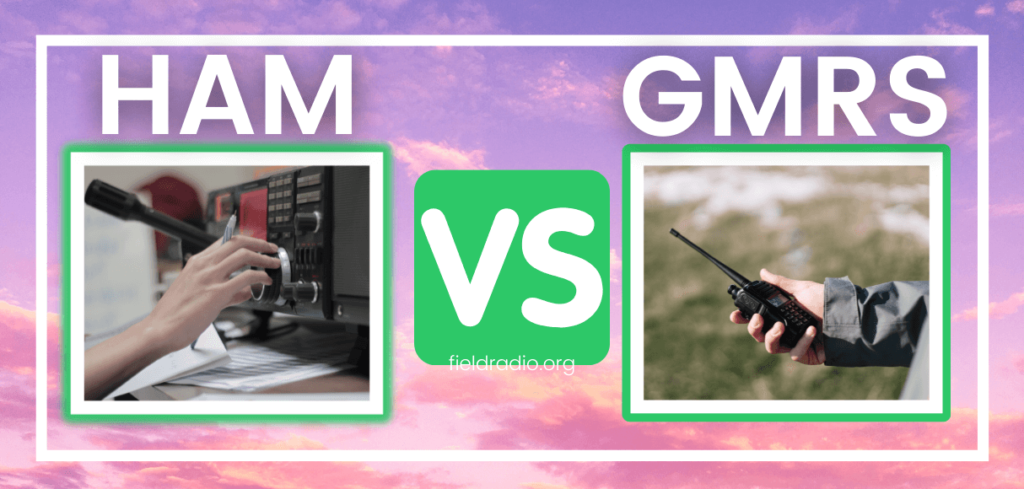 gmrs vs ham radio